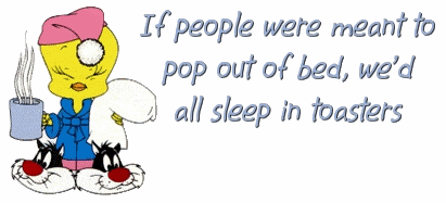 good morning photo: Good Morning tweetyifpeopletoasters.gif